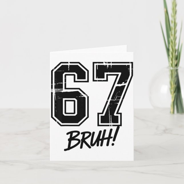 67 Meme Bruh Six Seven  Karte (Vorderseite)