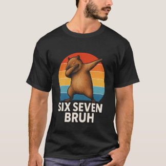 67 Meme Capybara Funny Six Seven Bruh Capybara for T-Shirt