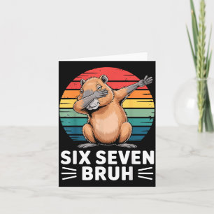 67 Meme Capybara Lustig Six Seven Bruh Humor Für K Karte