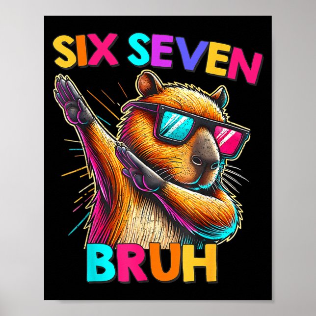67 Meme Capybara Six Seven Bruh Capybara Kinder Ju Poster (Vorne)