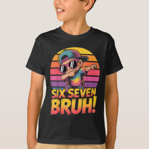 67 Meme Dabbing Sechs Sieben 6 7 Bruh Lustige Zahl T-Shirt