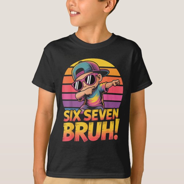 67 Meme Dabbing Six Seven 6 7 Bruh Funny Number De T-Shirt (Vorderseite)