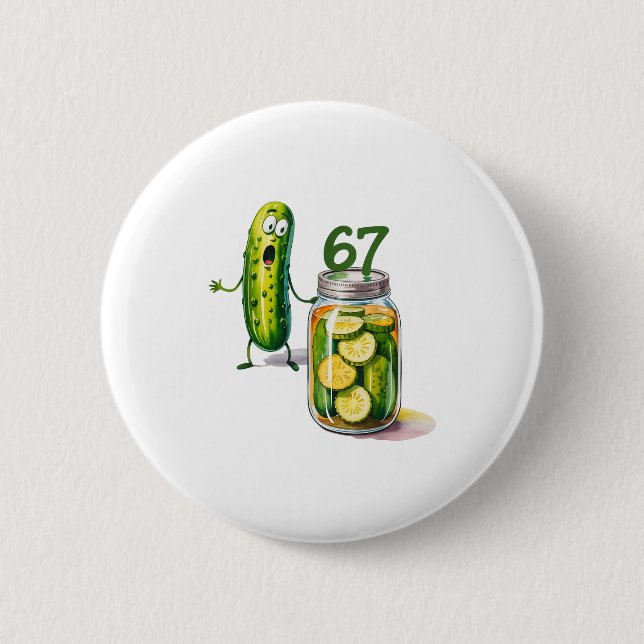 67 Meme Dillgurke Überraschung Ein Glas geschnitte Button (Vorderseite)