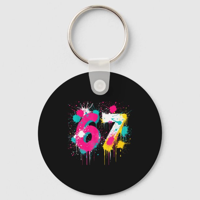 67 Meme Drip Spray Paint Six Seven 80s Bright Colo Schlüsselanhänger (Vorderseite)