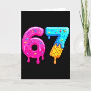 67 Meme Eis Drip Lustig Six Seven Gen Alpha S Karte