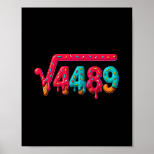 67 Meme Eiscreme-Tropf Quadratwurzel 4489 Gen Alph Poster
