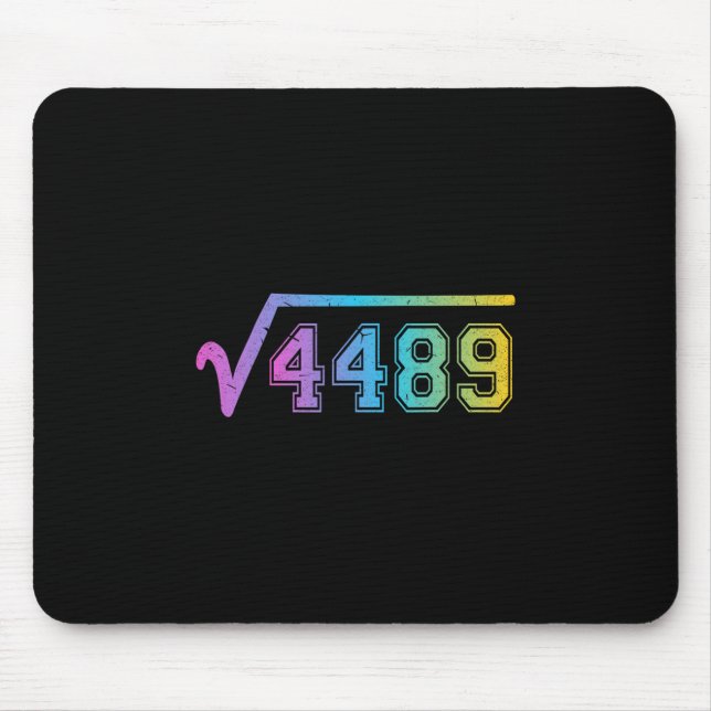 67 Meme Fun Square Root 4489 Teen Six Seven Math T Mousepad (Vorne)