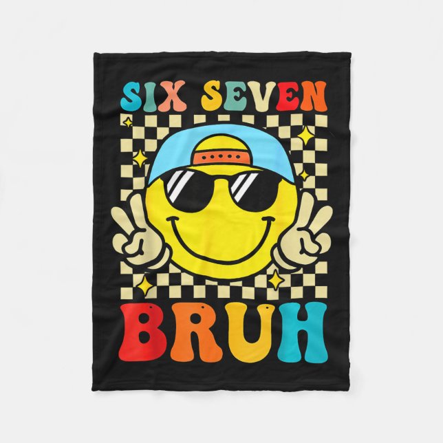 67 Meme Gen Alpha Slang 6 7 Six Seven Bruh Funny B Fleecedecke (Vorderseite)