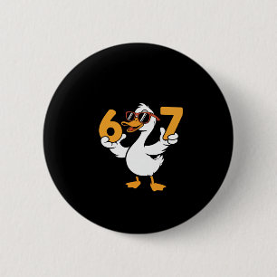 67 Meme Lustige Gans Humor Sechs Sieben Gen Alpha Button