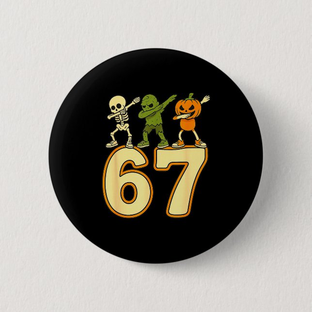 67 Meme Lustige Halloween Zahlen Sechs Sieben Männ Button (Vorderseite)