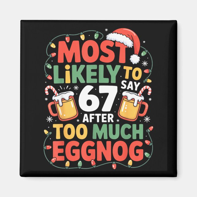 67 Meme Lustige Weihnachts-Meme-Design Am Wahrsche Magnet (Vorne)