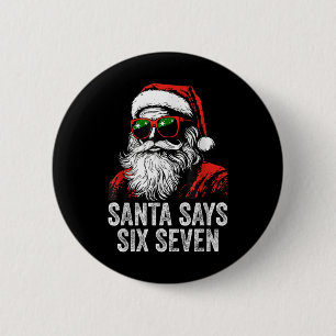 67 Meme Lustiges Sechs Sieben Weihnachten 6-7 Meme Button