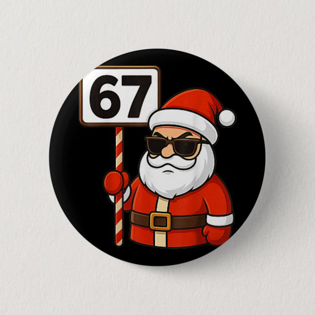 67 Meme Lustiges Sechs Sieben Weihnachten Für Männ Button (Vorderseite)