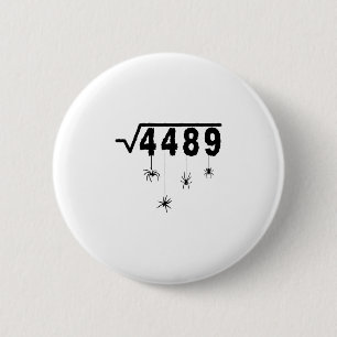 67 Meme Mathelehrer 6 7 Halloween Spinnen Quadrat  Button