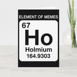 67 Meme Nummer Element Von Memes Periodensystem 6  Karte
