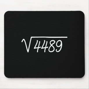 67 Meme Quadratwurzel 4489 Mousepad