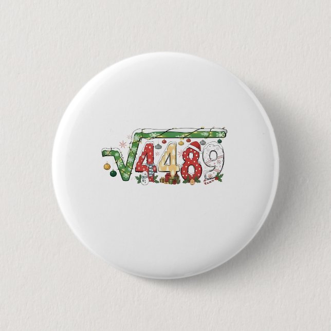 67 Meme Quadratwurzel 4489 Sechs Sieben Mathe Weih Button (Vorderseite)