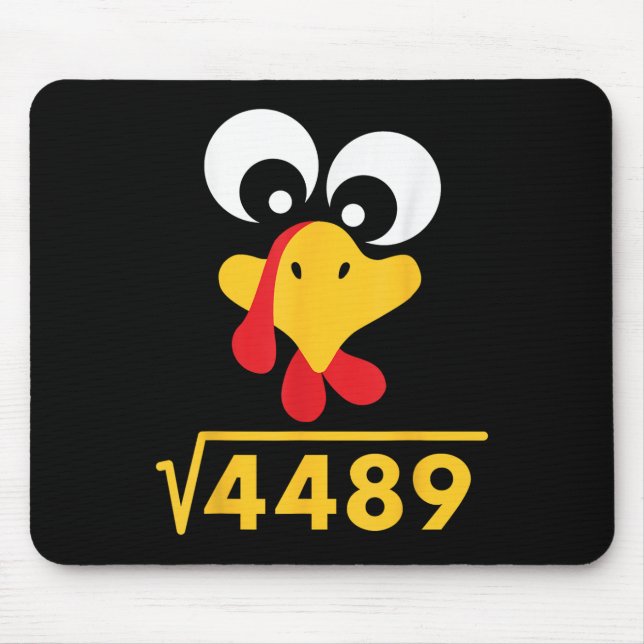 67 Meme Quadratwurzel 4489 Truthahn Erntedankfest  Mousepad (Vorne)