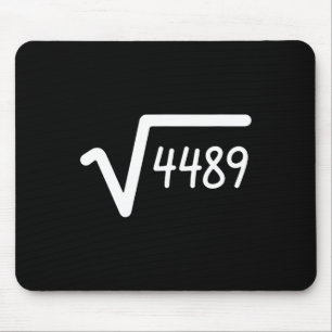 67 Meme Quadratwurzel von 4489 Six Seven Mousepad