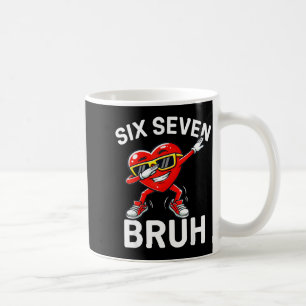 67 Meme Sechs Sieben Bruh Herz Dabbing 6 7 Valenti Kaffeetasse