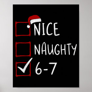67 Meme Sechs Sieben Männer Jungen Weihnachten 6-7 Poster