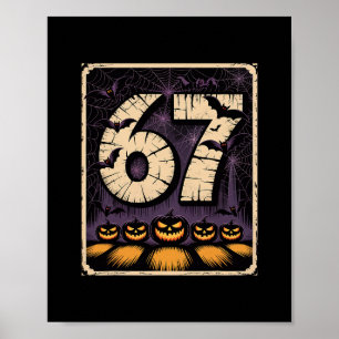 67 Meme-Shirt Six Seven Lustiges Halloween-Design Poster