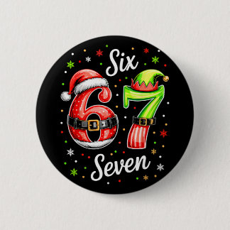 67 Meme Six Seven 6 7 Kids Women Men Boys Girls Ch Button