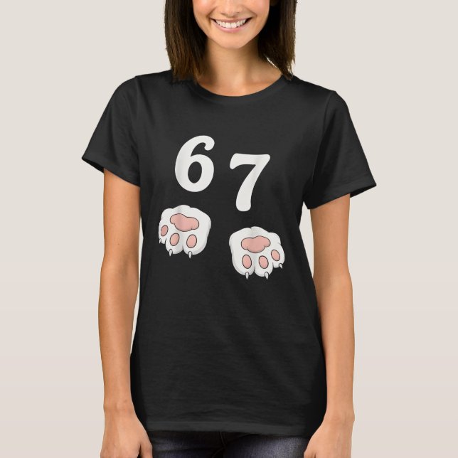 67 Meme Six Seven 6 7 Shirt Meme Lustige Katze 67 (Vorderseite)
