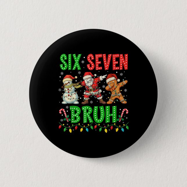 67 Meme Six Seven Bruh Dabbing Weihnachtsmann 6 7  Button (Vorderseite)
