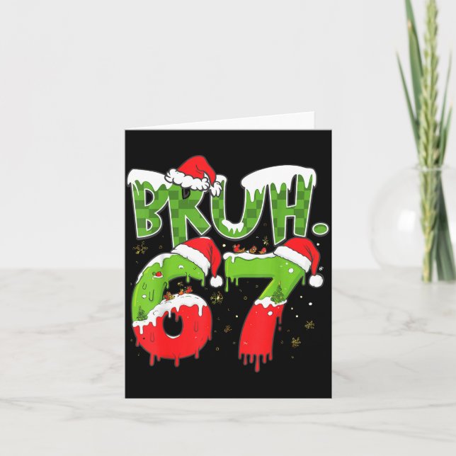 67 Meme Six Seven Bruh Funny Number Christmas  Karte (Vorderseite)