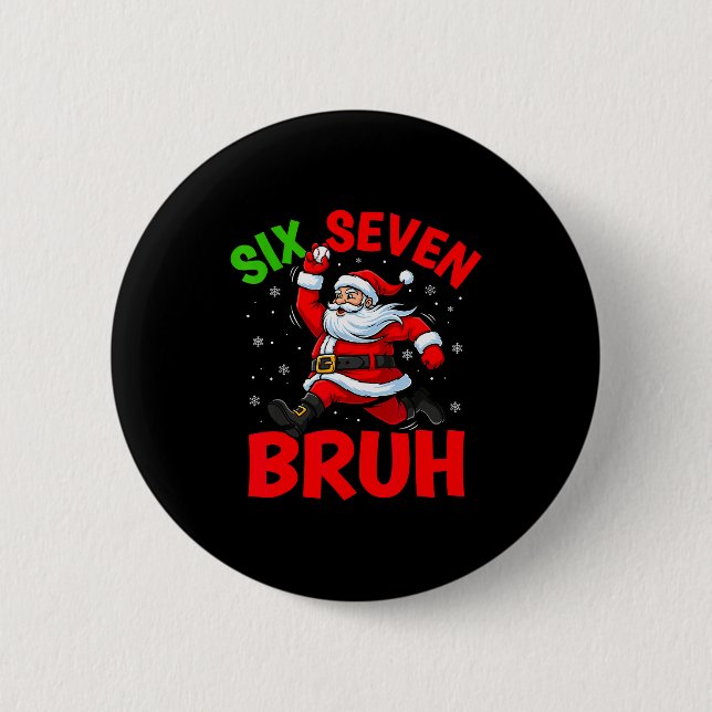 67 Meme Six Seven Bruh Weihnachtsmann Baseball Lus Button (Vorderseite)