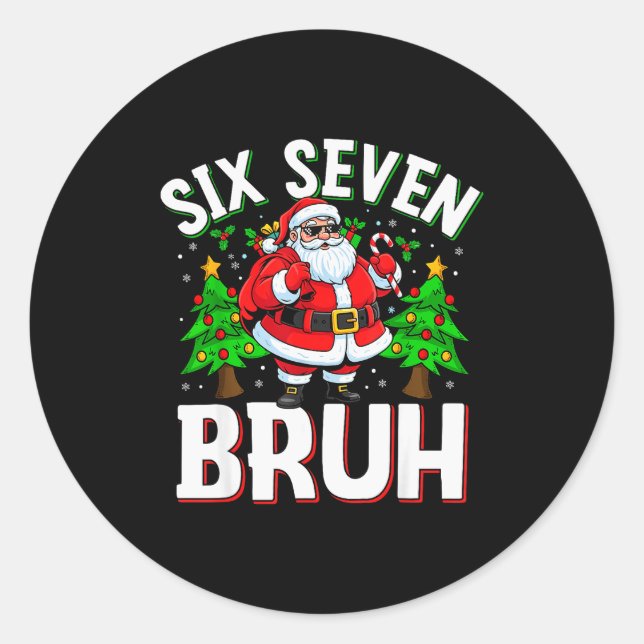 67 Meme Six Seven Bruh Weihnachtsmann Lustiges Wei Runder Aufkleber (Vorderseite)