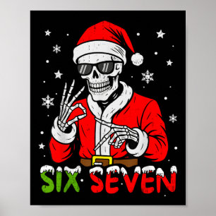 67 Meme Six Seven Skelett Santa Lustiges Weihnacht Poster