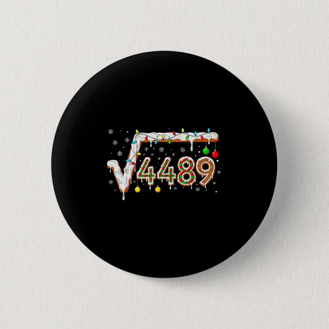 67 Meme Square Root 4489 Slang Math Teacher Funny  Button (Vorderseite)