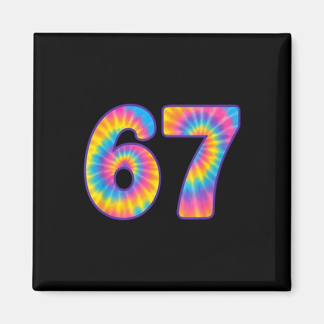 67 Meme Tie Dye Retro Sechs Sieben  Magnet (Vorne)