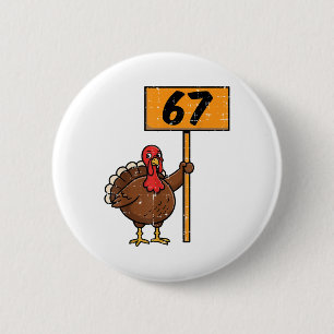 67 Meme Truthahn Lustiges Erntedankfest 6 7 Jungen Button