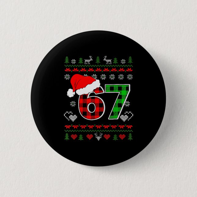 67 Meme Weihnachten Six Seven Xmas hässlicher Pull Button (Vorderseite)