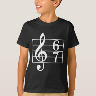 67 Musik Meme Slang Sechs Sieben Musiklehrer Schul T-Shirt