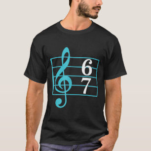 67 Musik Meme Slang Six Seven Musiklehrer Lustig T-Shirt