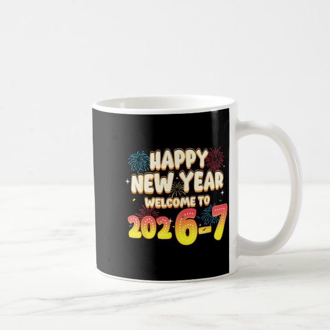 67 New Year's Eve - Happy New Year 2026-7 Funny 67 Kaffeetasse (Rechts)