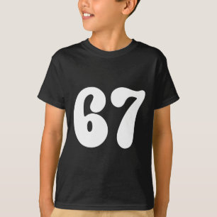 67 Nummer Sechs Sieben Lustiges Meme Slang Teen Ki T-Shirt