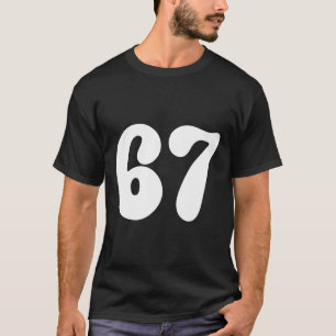 67 Nummer Sechs Sieben Lustiges Meme Slang Teen Ki T-Shirt