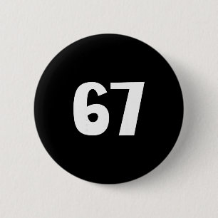 67 Nummer Siebenundsechzig Lustiger Meme Sechs Sie Button