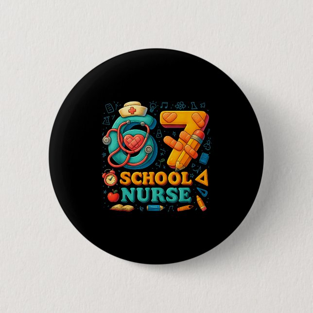 67 Nurse Days Funny Medical Back To School  Button (Vorderseite)
