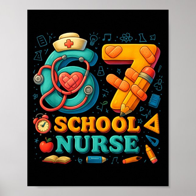 67 Nurse Days Funny Medical Back To School  Poster (Vorne)