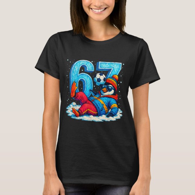 67 Penguin Soccer Funny Winter Meme Gift  T-Shirt (Vorderseite)