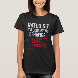 67 Sag Nie Wieder 6-7 Lehrer Lustig 67 Sarkastisch T-Shirt