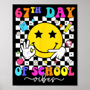 67. Schultag Vibes 67 Meme Süßes Lächeln Gesicht T Poster