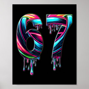 67 Sechs Sieben 6 7 Meme Design Lustig 6 7 Poster