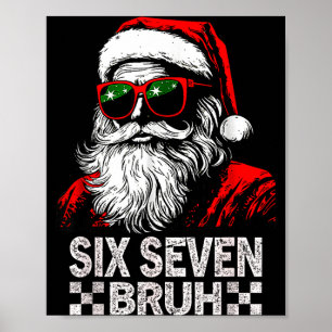 67 Sechs Sieben Burh Lustige Weihnachten 6 7 Meme Poster